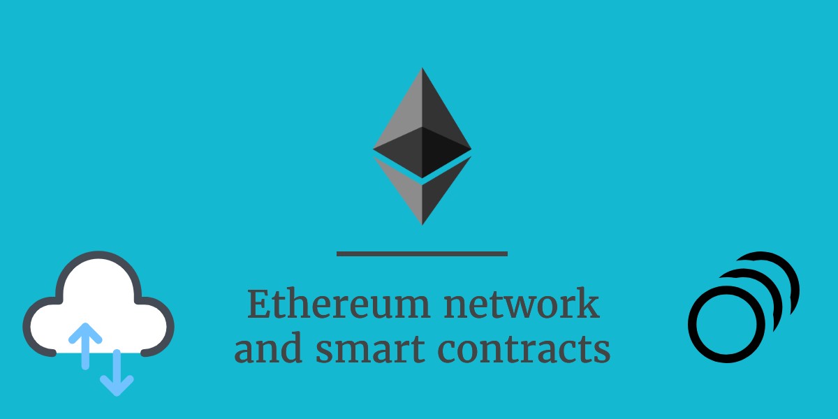Ethereum and smart contracts