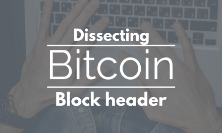 Bitcoin: dissecting block header