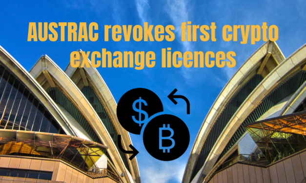 AUSTRAC revokes crypto exchange licences