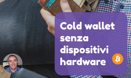 Bitcoin Cold wallet senza dispositivi hardware