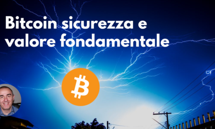 Bitcoin sicurezza e relazione col valore fondamentale