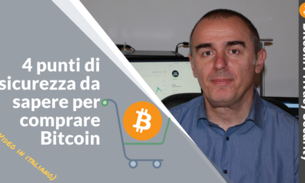 Bitcoin: 4 punti fondamentali di sicurezza per acquistare e detenere