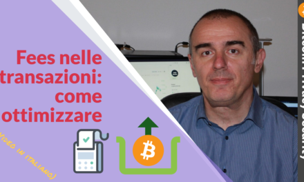 Bitcoin: funzionamento delle fees, calcolo e ottimizzazione