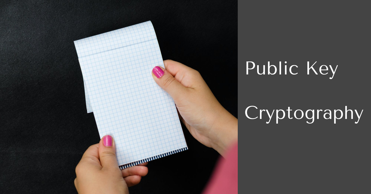 Asymmetric encryption (public key cryptography)