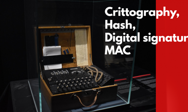 Basic cryptography: hash, digital signature, MAC, symmetric keys