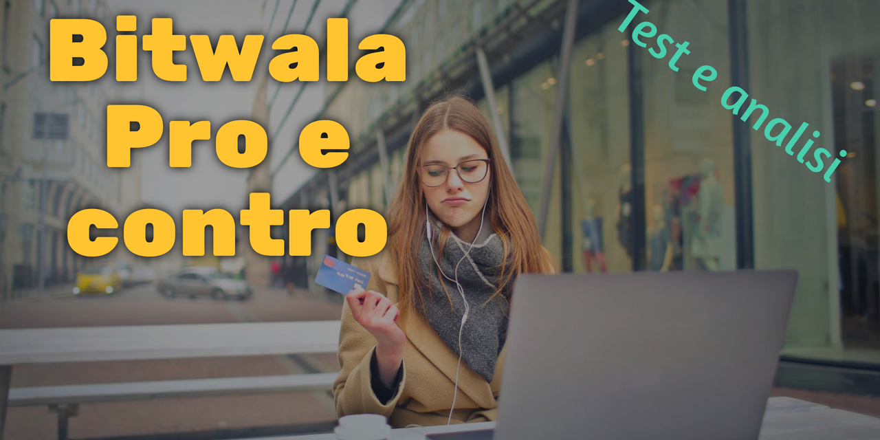 Test e analisi indipendente di Bitwala (bank account con wallet bitcoin)