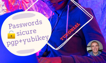 Tutorial: Password sicure con PGP/GPG e yubikey