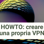 Howto: Configurare la propria VPN su server privato virtuale