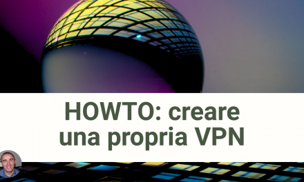 Howto: Configurare la propria VPN su server privato virtuale