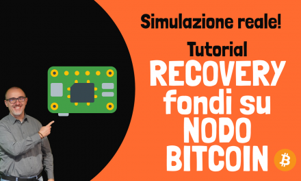 Bitcoin: recovery fondi su nodo, come si fa in pratica e cosa c’è da sapere