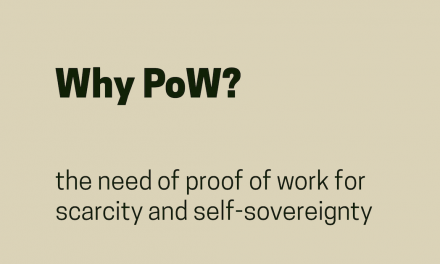 Proof of Work – POW, why?