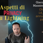 Aspetti di Privacy su Lightning Network: Giacomo Zucco + Massimo Musumeci
