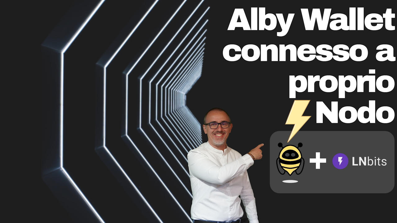 Alby wallet connesso a proprio nodo Lightning! - Massimo (Max) Musumeci