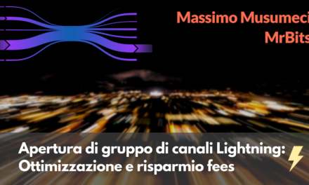 Apertura di gruppo di canali Lightning