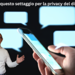 Attenzione a questo settaggio del dispositivo anche su messaggio E2E