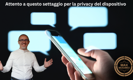 Attenzione a questo settaggio del dispositivo anche su messaggio E2E