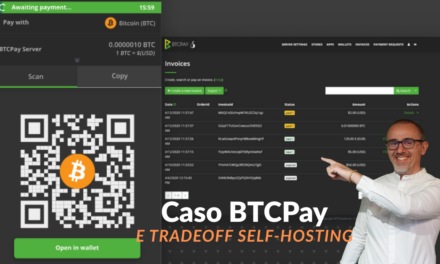 Caso BTCPay server e tradeoff servizi self-hosted